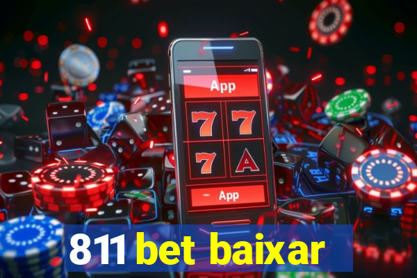 811 bet baixar